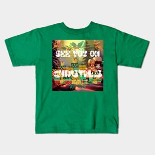 See You On Christmas Kids T-Shirt